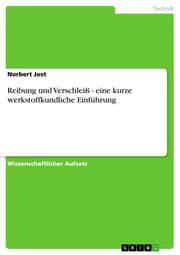 Cover von Reibung und Verschleiß - eine kurze werkstoffkundliche Einführung