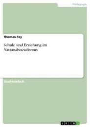 Cover von Schule und Erziehung im Nationalsozialismus