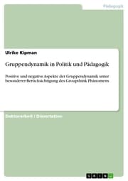 Cover von Gruppendynamik in Politik und Pädagogik