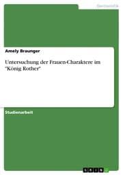 Cover von Untersuchung der Frauen-Charaktere im 'König Rother'