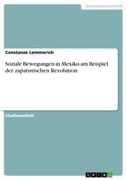 Cover von Soziale Bewegungen in Mexiko am Beispiel der zapatistischen Revolution