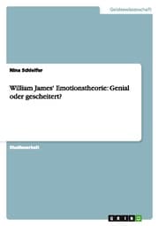 Cover von William James' Emotionstheorie: Genial oder gescheitert?
