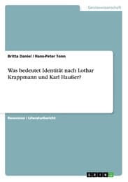 Cover von Was bedeutet Identität nach Lothar Krappmann und Karl Haußer?