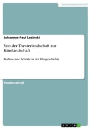Cover von Von der Theaterlandschaft zur Kinolandschaft