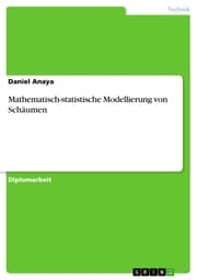 Cover von Mathematisch-statistische Modellierung von Schäumen