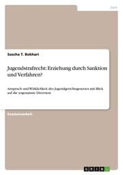 Cover von Jugendstrafrecht: Erziehung durch Sanktion und Verfahren?