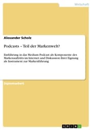 Cover von Podcasts - Teil der Markenwelt?
