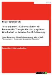 Cover von 'Gott mit uns?' - Kulturrevolution als konservative Therapie für eine gespaltene Gesellschaft im Zeitalter der Globalisierung