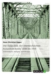 Cover von Die Exilpolitik der österreichischen Sozialdemokratie 1938 bis 1945