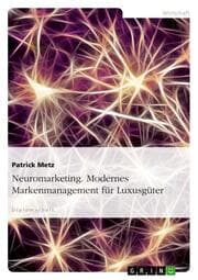 Cover von Neuromarketing.Modernes Markenmanagement für Luxusgüter