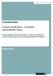 Cover von Lachen und Weinen - Ausdruck menschlicher Natur