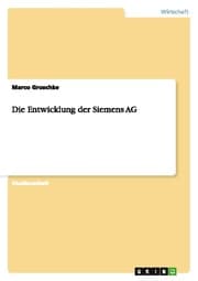 Cover von Die Entwicklung der Siemens AG