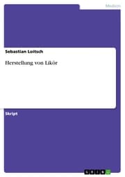 Cover von Herstellung von Likör