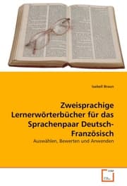Cover von Zweisprachige Lernerwörterbücher für das Sprachenpaar Deutsch-Französisch
