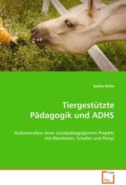 Cover von Tiergestützte Pädagogik und ADHS