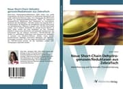Cover von Neue Short-Chain Dehydro-genasen/Reduktasen aus Zebrafisch