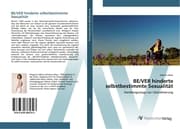 Cover von BE/VER hinderte selbstbestimmte Sexualität