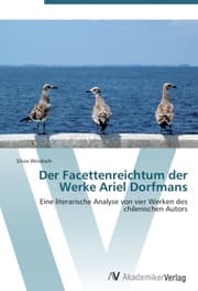 Cover von Der Facettenreichtum der Werke Ariel Dorfmans