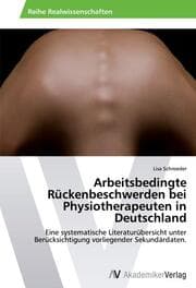 Cover von Arbeitsbedingte Rückenbeschwerden bei Physiotherapeuten in Deutschland