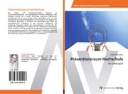 Cover von Präventionsraum Hochschule