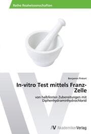 Cover von In-vitro Test mittels Franz-Zelle