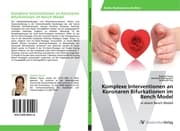 Cover von Komplexe Interventionen an Koronaren Bifurkationen im Bench Model