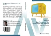 Cover von Das Phänomen der Fälschung in den Medien