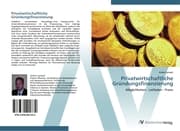 Cover von Privatwirtschaftliche Gründungsfinanzierung