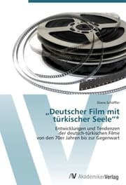 Cover von 'Deutscher Film mit türkischer Seele'