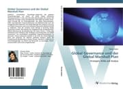 Cover von Global Governance und der Global Marshall Plan