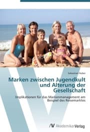 Cover von Marken zwischen Jugendkult und Alterung der Gesellschaft