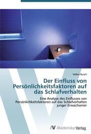 Cover von Der Einfluss von Persönlichkeitsfaktoren auf das Schlafverhalten