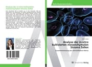 Cover von Analyse der in-vitro kultivierten mesenchymalen Stroma Zellen