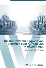 Cover von Die Kontextabhängigkeit von Begriffen zum Aufbau von Markenimages