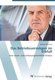 Cover von Das Betriebsvermögen im Erbfall