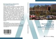 Cover von Die Entwicklung erfolgreicher Immobilienstandorte
