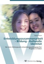 Cover von Entwicklungszusammenarbeit - Bildung - Kulturelle Identität