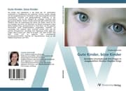 Cover von Gute Kinder, böse Kinder