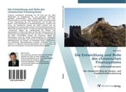 Cover von Die Entwicklung und Rolle des chinesischen Finanzsystems