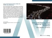 Cover von Low-Level Features from Video for Traffic Jam Detection