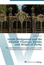 Cover von Josiah Wedgwood und die Künstler Flaxman, Stubbs und Wright of Derby
