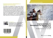 Cover von Expressionistische Metaphorik im Spiegel ihrer Forschung