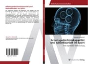 Cover von Arbeitsgedächtniskapazität und Ablenkbarkeit im Sport