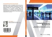 Cover von Freizeitphänomen Kurzurlaub