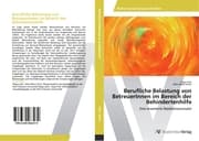 Cover von Berufliche Belastung von BetreuerInnen im Bereich der Behindertenhilfe