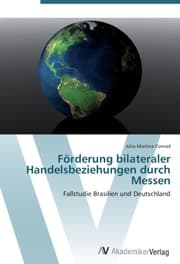 Cover von Förderung bilateraler Handelsbeziehungen durch Messen