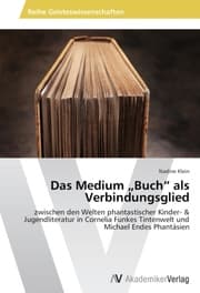 Cover von Das Medium 'Buch' als Verbindungsglied