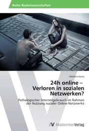 Cover von 24h online - Verloren in sozialen Netzwerken?