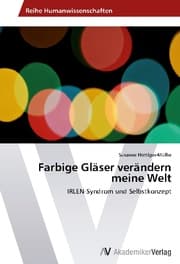 Cover von Farbige Gläser verändern meine Welt