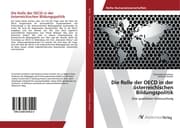Cover von Die Rolle der OECD in der österreichischen Bildungspolitik